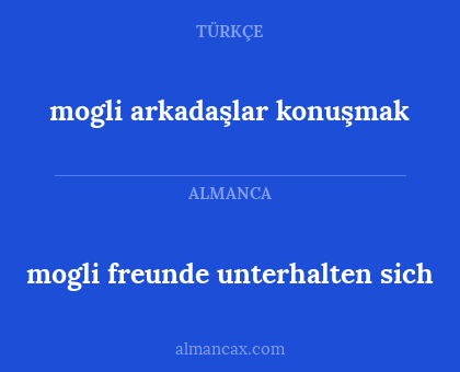 mogli arkadaşlar konuşmak - mogli freunde unterhalten sich