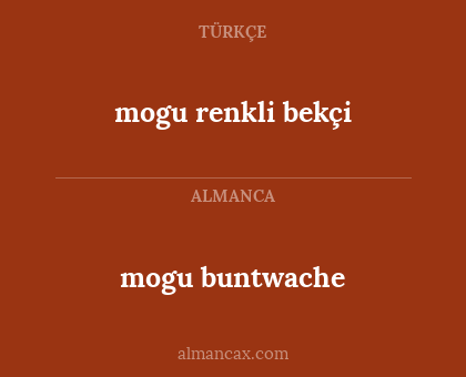 mogu buntwache - mogu renkli bekçi