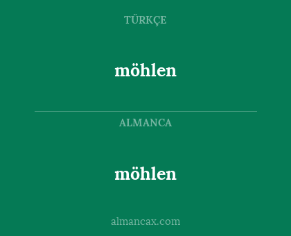 möhlen - möhlen