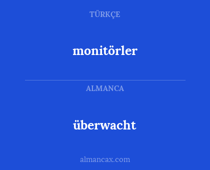 monitörler - überwacht