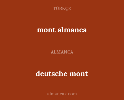 deutsche mont - mont almanca