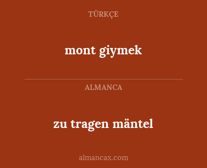 zu tragen mäntel - mont giymek