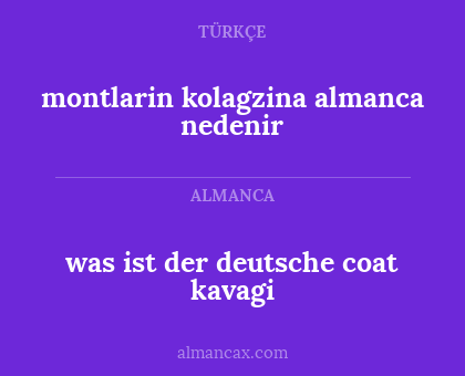 was ist der deutsche coat kavagi - montlarin kolagzina almanca nedenir