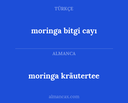 moringa kräutertee - moringa bitgi cayı