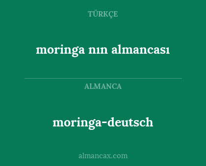 moringa-deutsch - moringa nın almancası