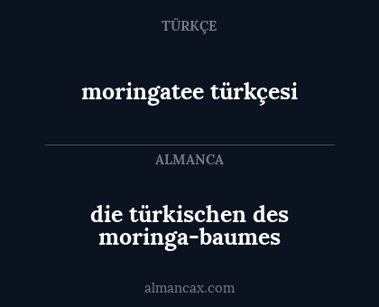moringatee türkçesi - die türkischen des moringa-baumes