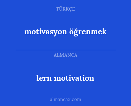 lern motivation - motivasyon öğrenmek