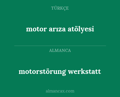 motorstörung werkstatt - motor arıza atölyesi