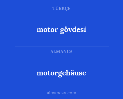 motor gövdesi - motorgehäuse