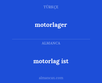 motorlag ist - motorlager