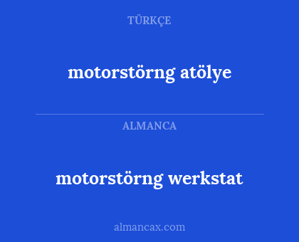 motorstörng atölye - motorstörng werkstat