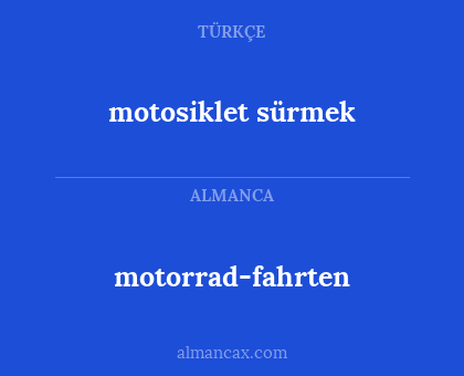 motorrad-fahrten - motosiklet sürmek