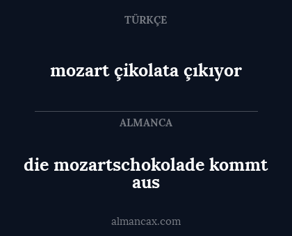 mozart çikolata çıkıyor - die mozartschokolade kommt aus