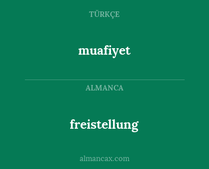 muafiyet - freistellung