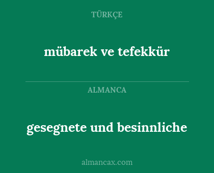 gesegnete und besinnliche - mübarek ve tefekkür