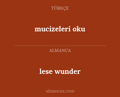 mucizeleri oku - lese wunder