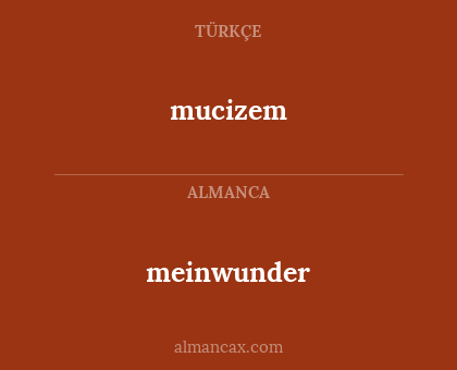 meinwunder - mucizem