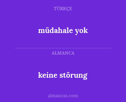 müdahale yok - keine störung