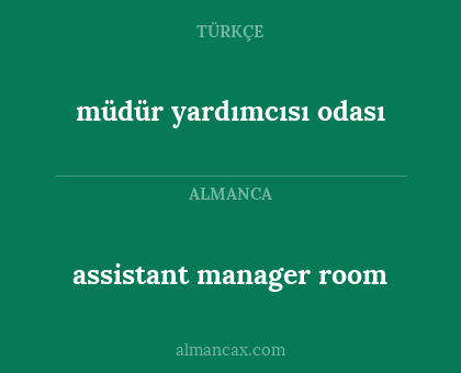 müdür yardımcısı odası - assistant manager room