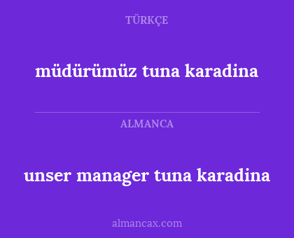 unser manager tuna karadina - müdürümüz tuna karadina