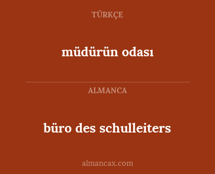 müdürün odası - büro des schulleiters