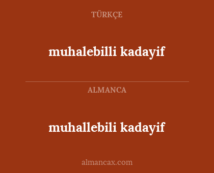 muhalebilli kadayif - muhallebili kadayif