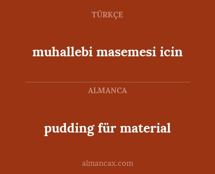 pudding für material - muhallebi masemesi icin
