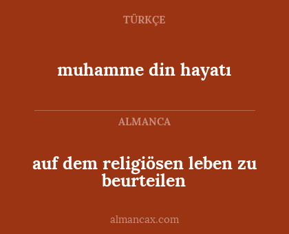 muhamme din hayatı - auf dem religiösen leben zu beurteilen