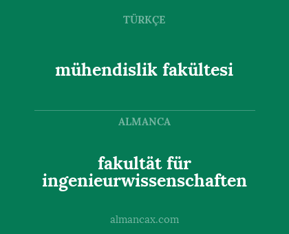 fakultät für ingenieurwissenschaften - mühendislik fakültesi