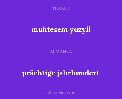 muhtesem yuzyil - prächtige jahrhundert