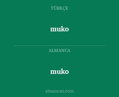 muko - muko