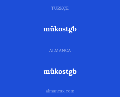 mükostgb - mükostgb