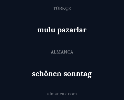 schönen sonntag - mulu pazarlar