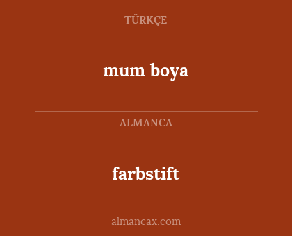 farbstift - mum boya