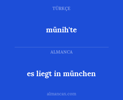 münih'te - es liegt in münchen