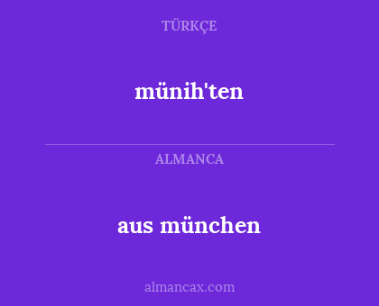 aus münchen - münih'ten