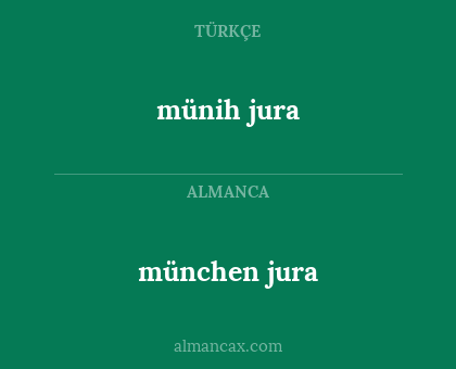 münih jura - münchen jura