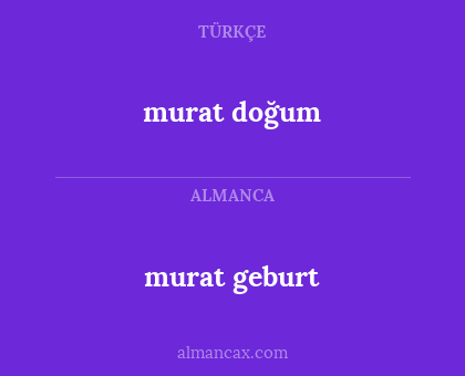 murat doğum - murat geburt