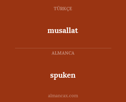 spuken - musallat