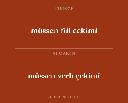 müssen fiil cekimi - müssen verb çekimi