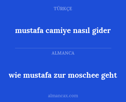 wie mustafa zur moschee geht - mustafa camiye nasıl gider