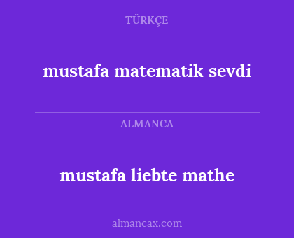 mustafa liebte mathe - mustafa matematik sevdi