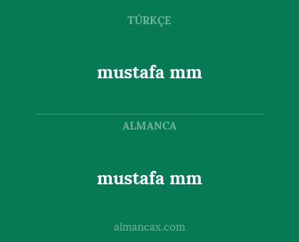 mustafa mm - mustafa mm