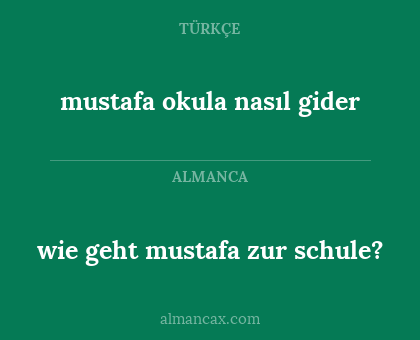 wie geht mustafa zur schule? - mustafa okula nasıl gider