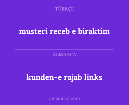 musteri receb e biraktim - kunden-e rajab links