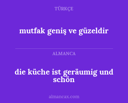 die küche ist geräumig und schön - mutfak geniş ve güzeldir