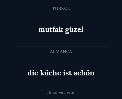 mutfak güzel - die küche ist schön
