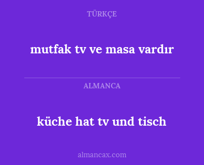 küche hat tv und tisch - mutfak tv ve masa vardır