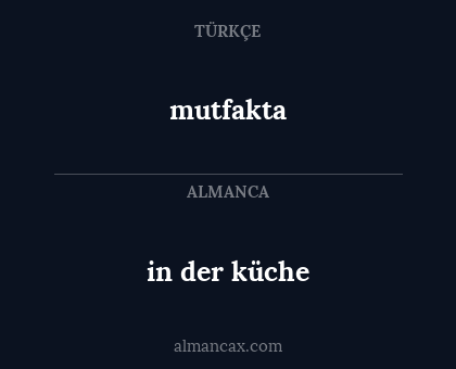 mutfakta - in der küche