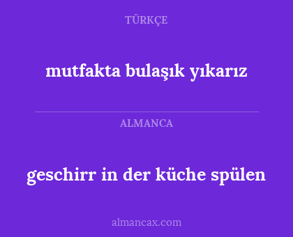 mutfakta bulaşık yıkarız - geschirr in der küche spülen